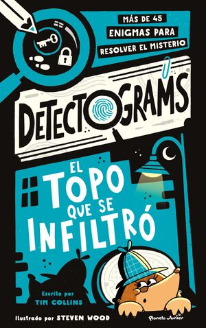 DETECTOGRAMS: EL TOPO QUE SE INFILTRO