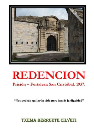 REDENCION. PRISION-FORTALEZA SAN CRISTOBAL. 1937