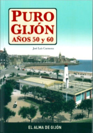 PURO GIJON AÑOS 50 Y 60