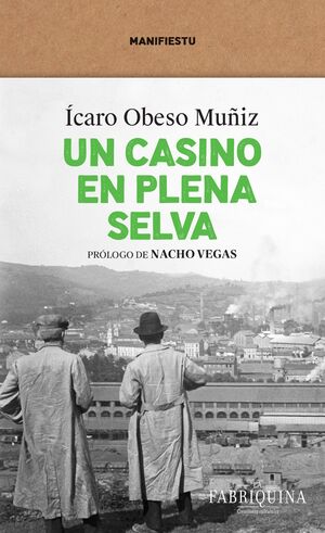 UN CASINO EN PLENA SELVA