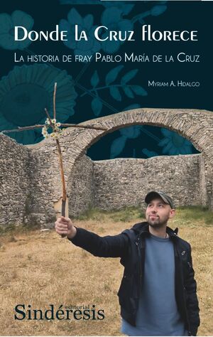 DONDE LA CRUZ FLORECE