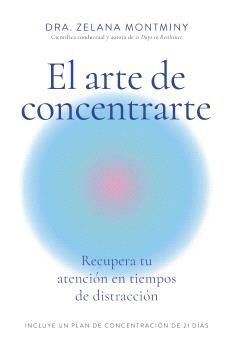 ARTE DE CONCENTRARTE, EL