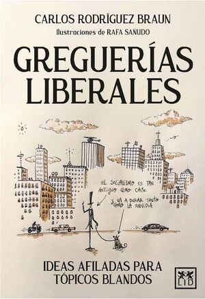 GREGUERÍAS LIBERALES