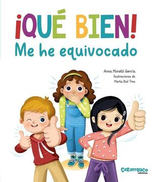 ¡QUÈ BIEN, ME HE EQUIVOCADO!