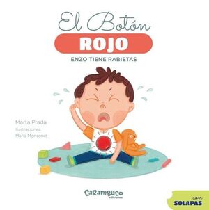 BOTON ROJO, EL. ENZO TIENE RABIETAS