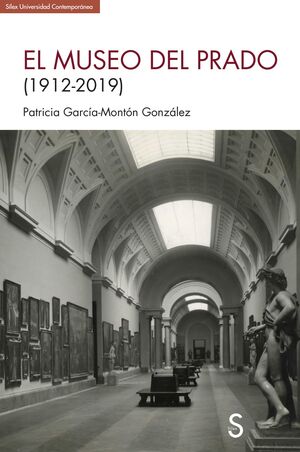 EL MUSEO DEL PRADO (1912-2019)