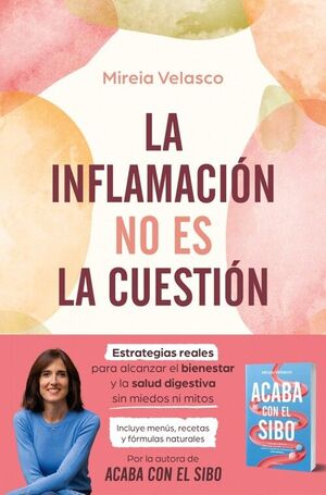 LA INFLAMACIÓN NO ES LA CUESTIÓN
