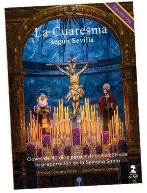 LA CUARESMA SEGÚN SEVILLA