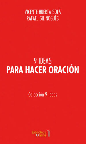 9 IDEAS PARA HACER ORACIÓN