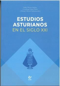 ESTUDIOS ASTURIANOS EN EL SIGLO XXI