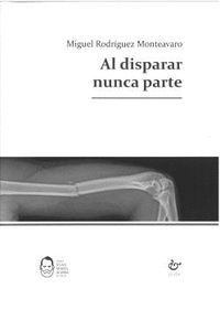 AL DISPARAR NUNCA PARTE