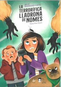 TERRORIFICA LLADRONA DE NOMES, LA