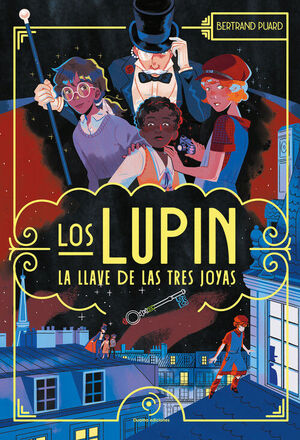 LUPIN, LOS. LA LLAVE DE LAS TRES JOYAS