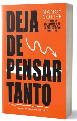 DEJA DE PENSAR TANTO