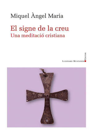 SIGNE DE LA CREU, EL