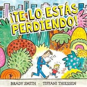 TE LO ESTAS PERDIENDO