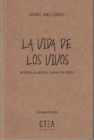 LA VIDA DE LOS VIVOS