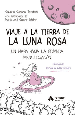 VIAJE A LA TIERRA DE LA LUNA ROSA