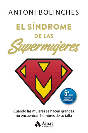 SINDROME DE LAS SUPERMUJERES, EL (ED. ACTUALIZADA)