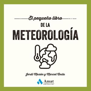 EL PEQUEÑO LIBRO DE LA METEOROLOGÍA