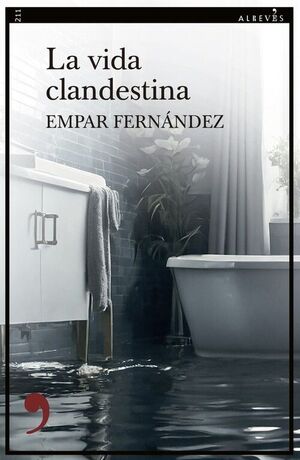 VIDA CLANDESTINA, LA