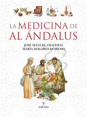 LA MEDICINA DE AL ÁNDALUS