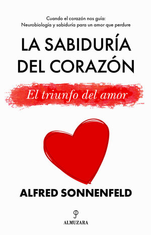 LA SABIDURÍA DEL CORAZÓN