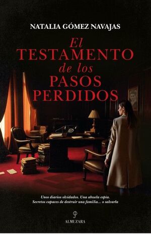 EL TESTAMENTO DE LOS PASOS PERDIDOS