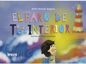 FARO DE TU INTERIOR, EL