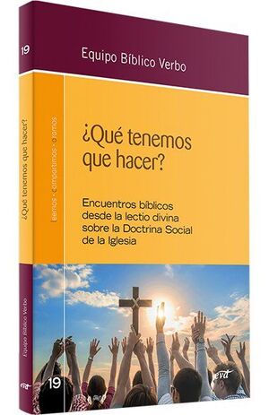 ¿QUÉ TENEMOS QUE HACER?