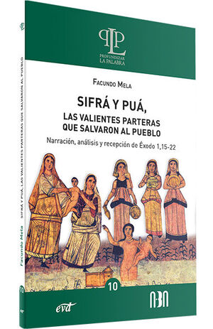 SIFRÁ Y PUÁ, LAS VALIENTES PARTERAS QUE SALVARON AL PUEBLO
