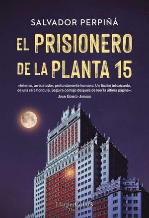 EL PRISIONERO DE LA PLANTA 15