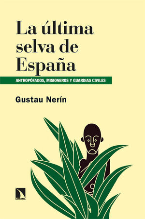 ULTIMA SELVA DE ESPAÑA, LA