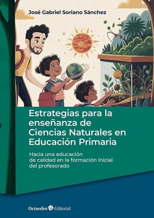 ESTRATEGIAS PARA LA ENSEÑANZA DE CIENCIAS NATURALES EN EDUCACION PRIMARIA