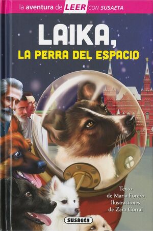 LAIKA, LA PERRA DEL ESPACIO