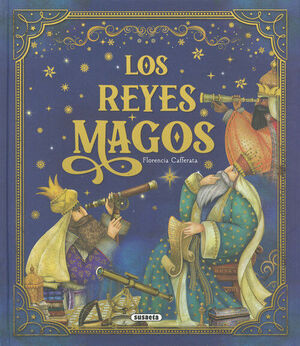 REYES MAGOS, LOS