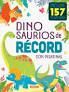 DINOSAURIOS DE RÉCORD CON PEGATINAS