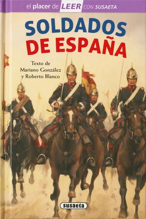 SOLDADOS DE ESPAÑA