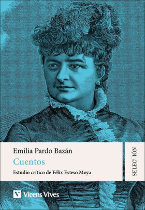CUENTOS  EMILA PARDO BAZÁN
