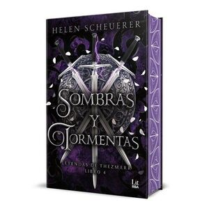 SOMBRAS Y TORMENTAS (LEYENDAS DE THEZMARR)