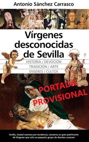 VÍRGENES DESCONOCIDAS DE SEVILLA