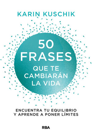 50 FRASES QUE TE CAMBIARÁN LA VIDA