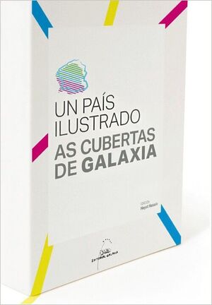 UN PAIS ILUSTRADO. AS CUBERTAS DE GALAXIA