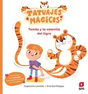 TOMAS Y LA VALENTIA DEL TIGRE