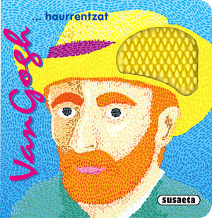 VAN GOGH... HAURRENTZAT