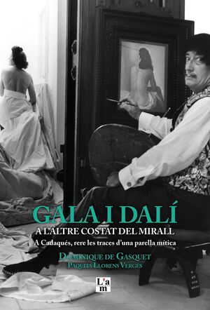 -GALA I DALÍ ALTRE COSTAT DEL MIRALL