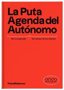 LA PUTA AGENDA DEL AUTÓNOMO 2022
