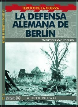 LA DEFENSA ALEMANA DE BERLIN