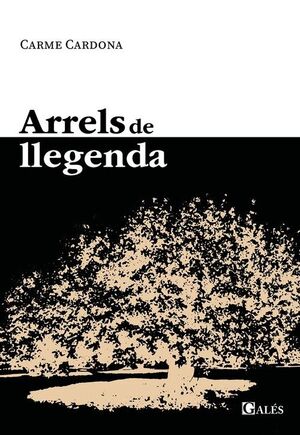 ARRELS DE LLEGENDA
