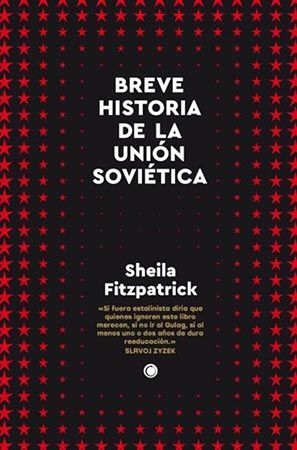 BREVE HISTORIA DE LA UNION SOVIETICA